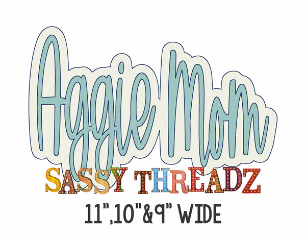 Aggie Mom Bean Stitch Script Double Stacked Embroidery Download
