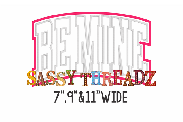 Be Mine Athletic Arched Satin Stitch Stacked Valentine Embroidery Download