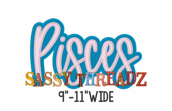 Pisces Satin Stitch Script Stacked Embroidery Download