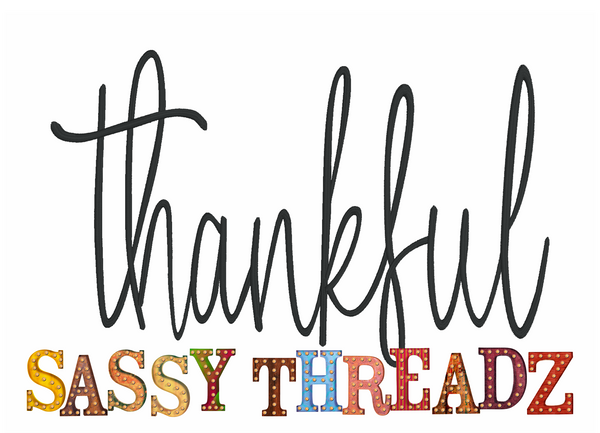 Thankful Satin Stitch Script Embroidery Download
