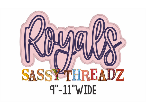 Royals Satin Stitch Script Stacked Embroidery Download