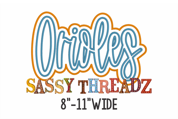 Orioles Satin Stitch Script Stacked Embroidery Download
