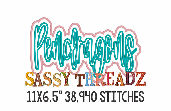 Pendragons Satin Stitch Script Stacked Embroidery Download