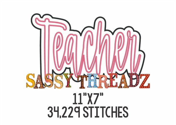 Teacher Satin Stitch Script Stacked Embroidery Download