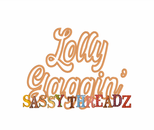 Lolly Gaggin' Satin Stitch Script Applique Download