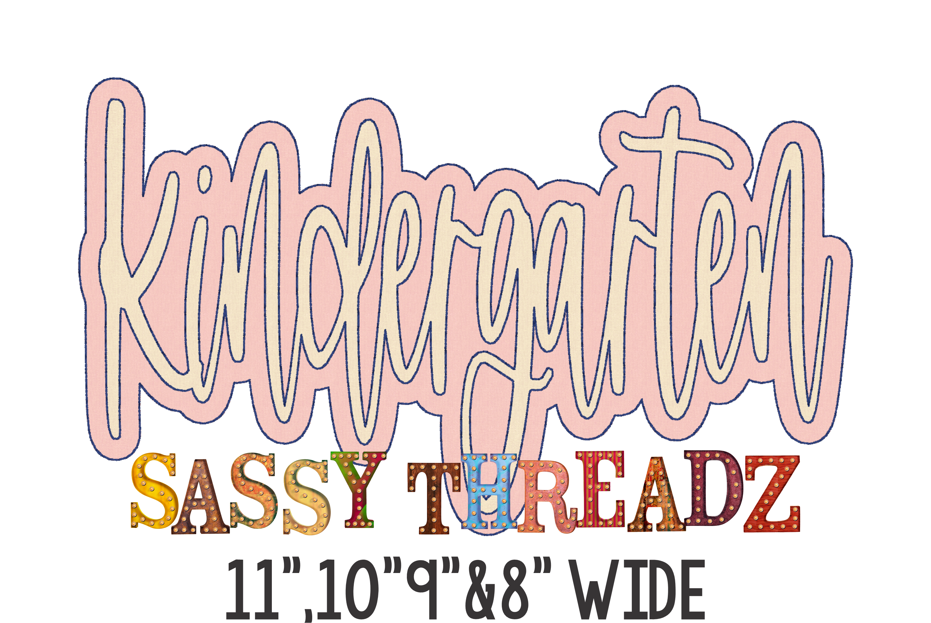 Kindergarten Bean Stitch Script Stacked Embroidery Download - Sassy Threadz