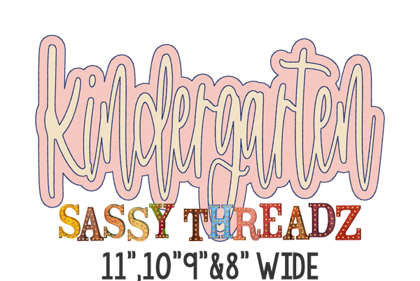 Kindergarten Bean Stitch Script Stacked Embroidery Download - Sassy Threadz