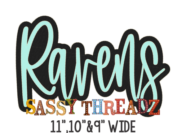 Ravens Bean Stitch Script Stacked Embroidery Download - Sassy Threadz