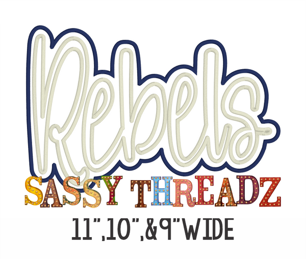 Rebels Satin Stitch Script Stacked Embroidery Download (Copy)