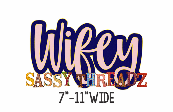 Wifey Bean Stitch Script Stacked Embroidery Download