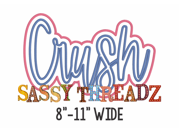 Crush Satin Stitch Script Stacked Embroidery Applique Download