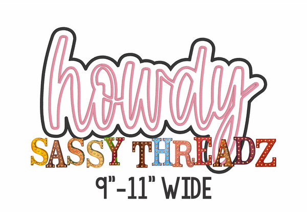 Howdy Satin Stitch Script Stacked Embroidery Download