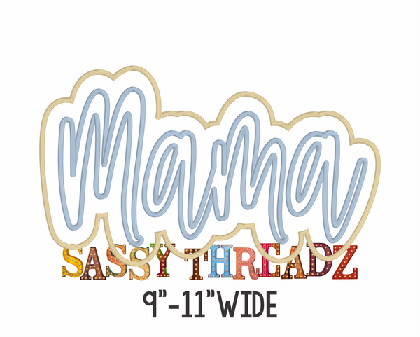 Satin Stitch Mama Double Stacked Script Applique Embroidery Download