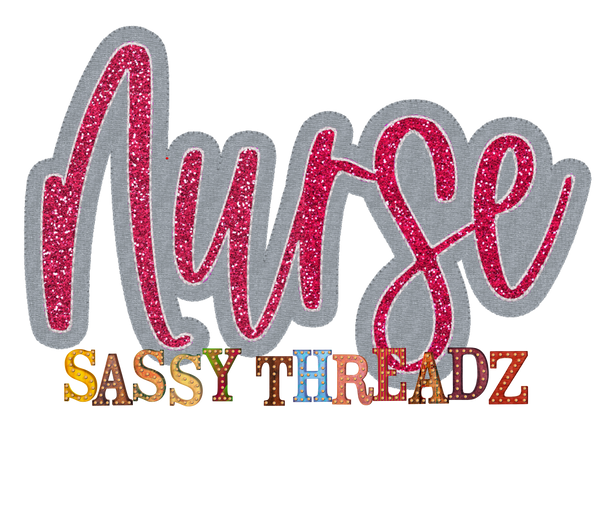 Nurse Script Stacked Embroidery Download - Sassy Threadz