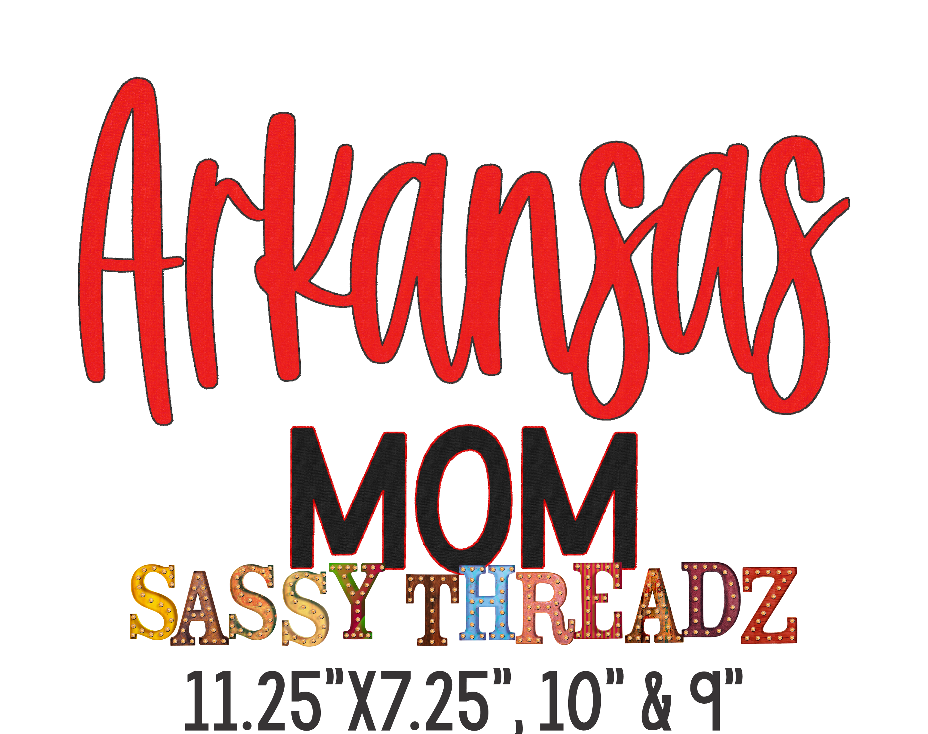 Arkansas Mom Embroidery Download - Sassy Threadz