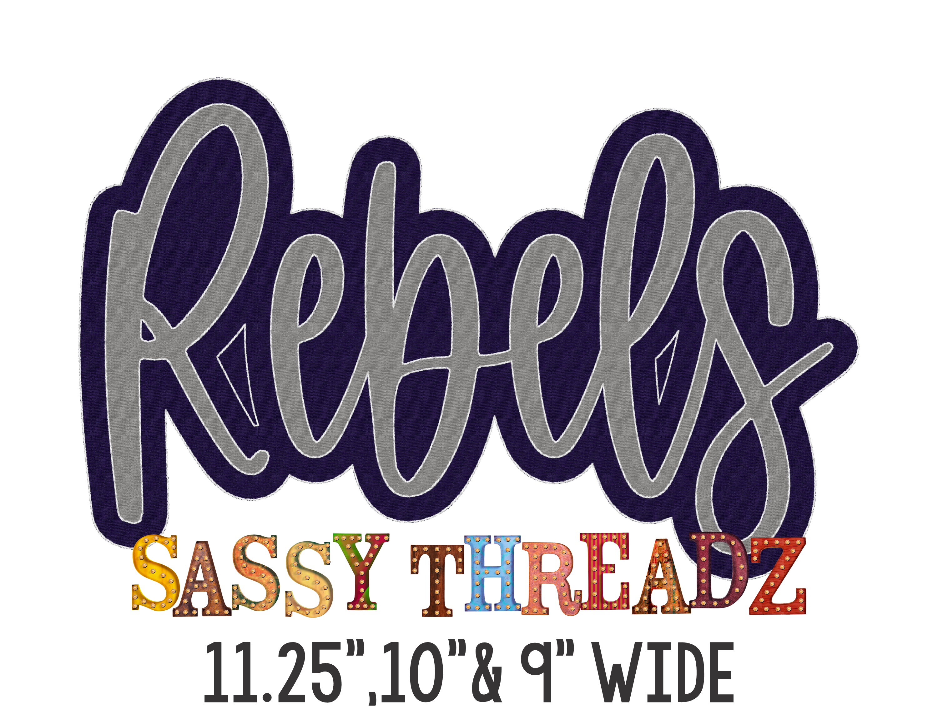 Rebels Double Stacked Script Embroidery Download - Sassy Threadz