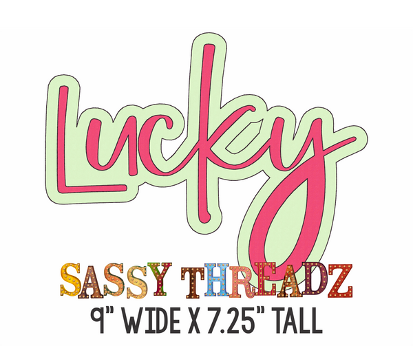 Lucky Double Stacked Embroidery Download - Sassy Threadz