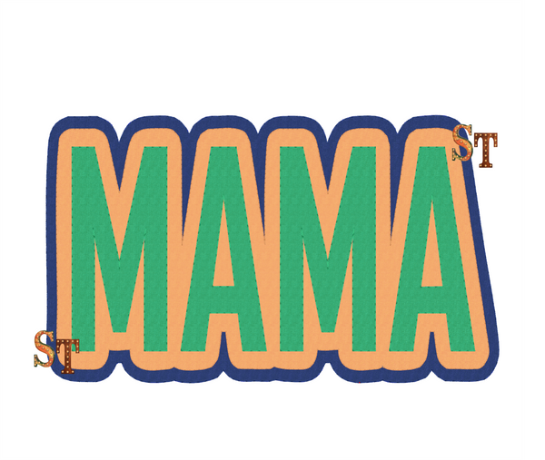 Mama Triple Stacked Script Embroidery Download - Sassy Threadz